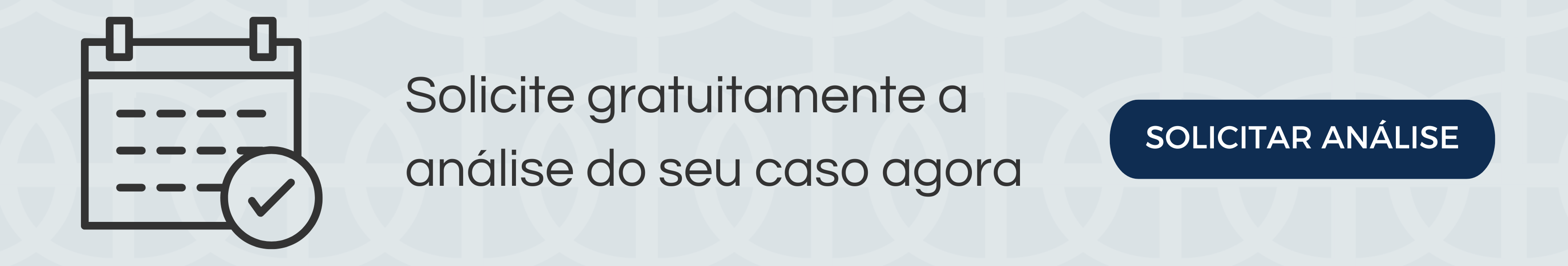 SOLICITAR ANÁLISE GRATUITAMENTE DO CASO